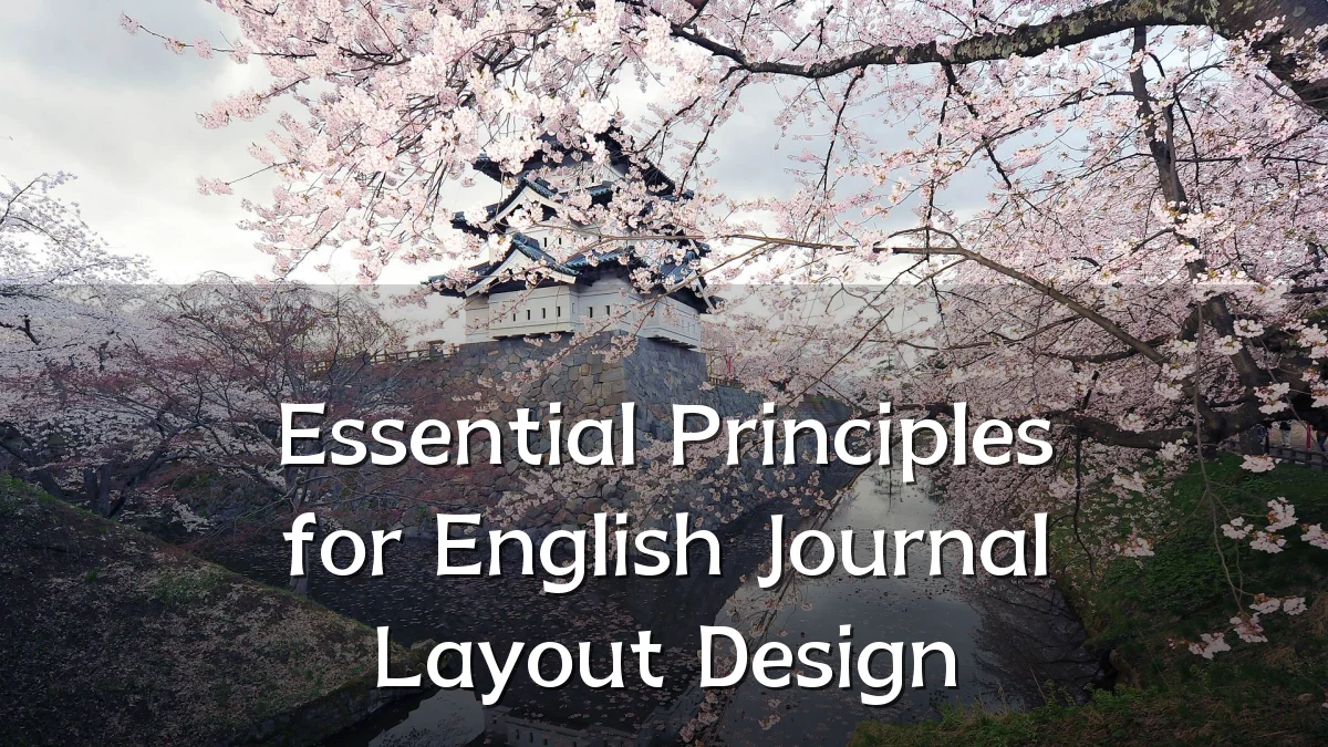 Essential Principles for English Journal Layout Design