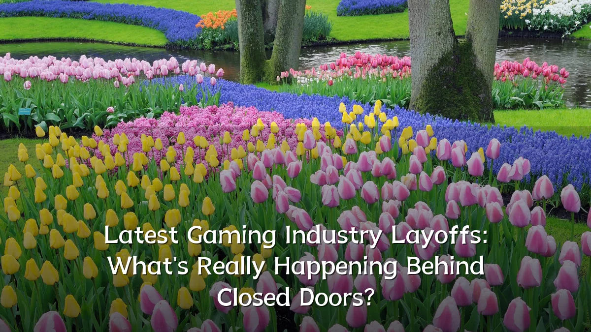 Latest Gaming Industry Layoffs: What's Really Happening Behind Closed Doors?